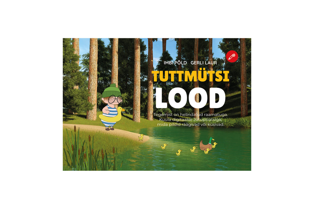Tuttmütsi lood – Jutupliiatsiga helindatud raamat lastele